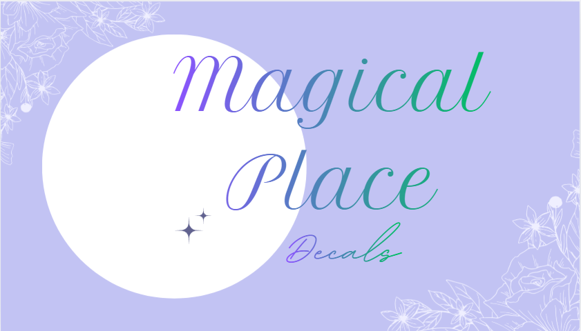 Magical Place Decals