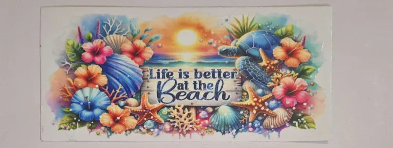 Life is better at the beach Decal