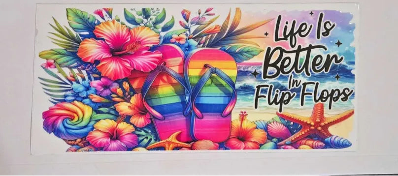 Life is better in flip flops Decal